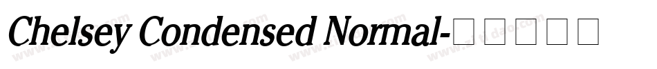 Chelsey Condensed Normal字体转换